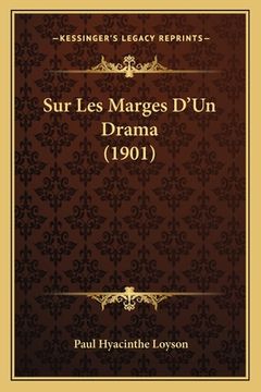 portada Sur Les Marges D'Un Drama (1901) (in French)