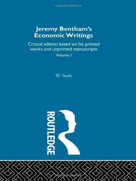 portada Jeremy Bentham's Economic Writings: Volume one (in English)
