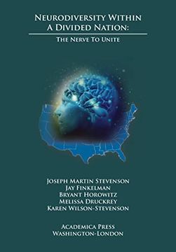 portada Neurodiversity Within a Divided Nation: The Nerve to Unite (en Inglés)