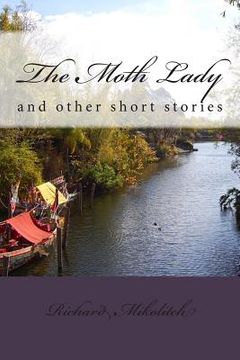 portada The Moth Lady: and other short stories