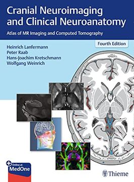portada Cranial Neuroimaging and Clinical Neuroanatomy: Atlas of MR Imaging and Computed Tomography (in English)