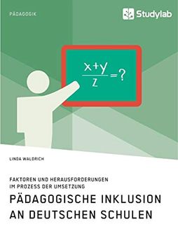 portada Pdagogische Inklusion an Deutschen Schulen Faktoren und Herausforderungen im Prozess der Umsetzung (en Alemán)