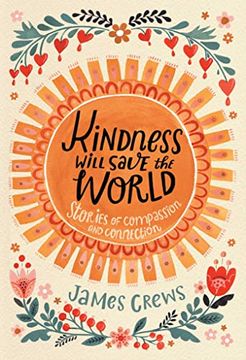 portada Kindness Will Save the World (en Inglés)
