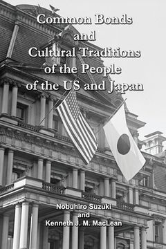 portada Common Bonds and Cultural Traditions of the People of the US and Japan