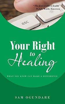 portada Your Right to Healing: What you Know can Make a Difference (en Inglés)