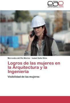 portada Logros de las mujeres en la Arquitectura y la Ingeniería: Visibilidad de las mujeres