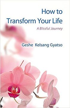 portada How to Transform Your Life: A Blissful Journey