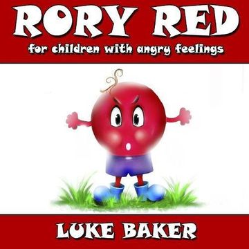 portada Rory Red: For Children With Angry Feelings (en Inglés)