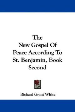 portada the new gospel of peace according to st. benjamin, book second (in English)