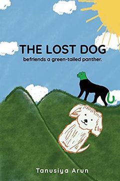 portada The Lost dog Befriends a Green-Tailed Panther (in English)