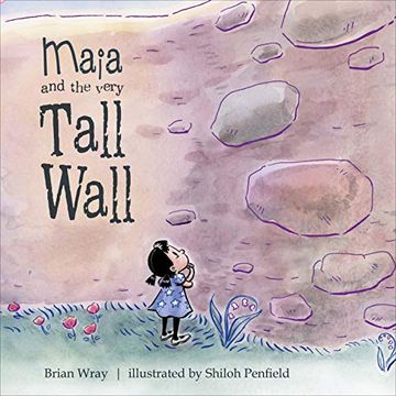 portada Maia and the Very Tall Wall (en Inglés)