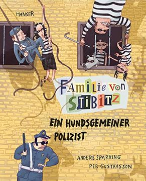 portada Familie von Stibitz - ein Hundsgemeiner Polizist (Familie von Stibitz (3), Band 3) (in German)