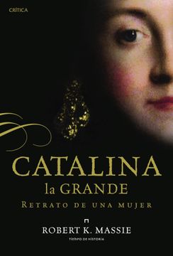 portada Catalina la Grande: Retrato de una Mujer