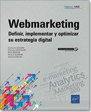 portada Webmarketing - Definir, Implementar y Optimizar su Extrategia Digital (en Castilian)
