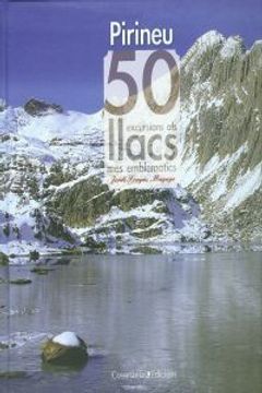 portada (cat).pirineus, els. 50 excursions als llacs mes emblematics
