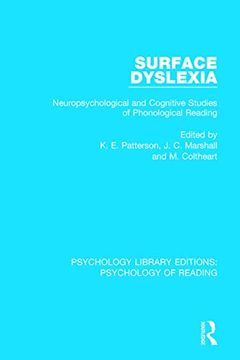 portada Surface Dyslexia: Neuropsychological and Cognitive Studies of Phonological Reading (in English)