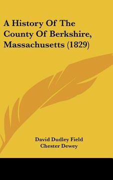 portada a history of the county of berkshire, massachusetts (1829) (in English)