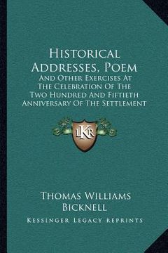 portada historical addresses, poem: and other exercises at the celebration of the two hundred and fiftieth anniversary of the settlement of rehoboth (1894