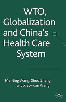 portada wto, globalization, and china's health care system (en Inglés)