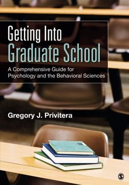 portada Getting Into Graduate School: A Comprehensive Guide for Psychology and the Behavioral Sciences