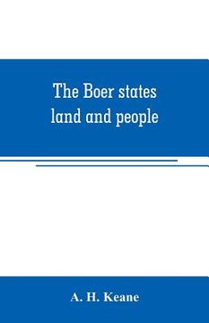 portada The Boer states; land and people (en Inglés)