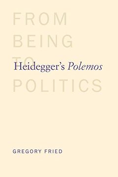 portada Heidegger's Polemos: From Being to Politics (en Inglés)