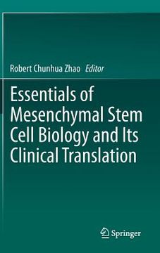 portada Essentials of Mesenchymal Stem Cell Biology and Its Clinical Translation (en Inglés)
