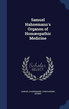 portada Samuel Hahnemann's Organon of Homœopathic Medicine