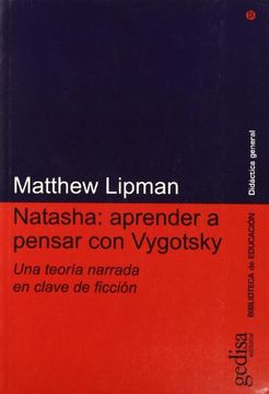 portada Natasha. Aprender a Pensar Con Vigotsky (Spanish Edition)