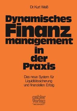 portada Dynamisches Finanzmanagement in Der PRAXIS (en Alemán)