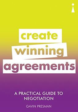 portada A Practical Guide to Negotiation: Create Winning Agreements (Practical Guides) (in English)