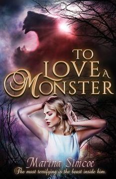 portada To Love a Monster (in English)