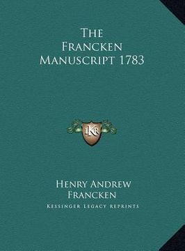 portada the francken manuscript 1783 (in English)