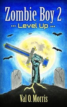 portada Zombie Boy 2: Level Up (en Inglés)