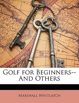 portada golf for beginners--and others (en Inglés)