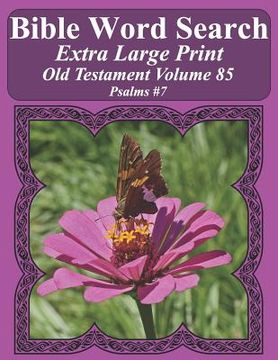 portada Bible Word Search Extra Large Print Old Testament Volume 85: Psalms #7 (en Inglés)