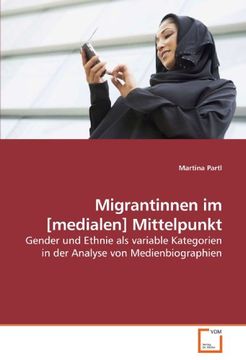 portada Migrantinnen im [medialen] Mittelpunkt