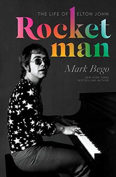 Rocket Man: The Life of Elton John (en Inglés)