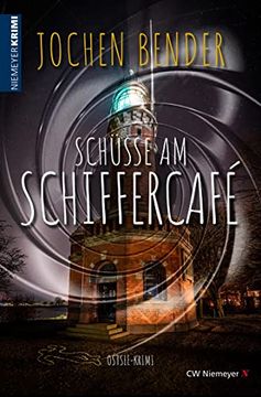 portada Schüsse am Schiffercafé: Ostsee-Krimi (in German)