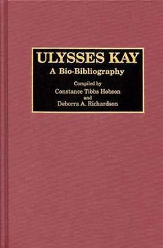 portada ulysses kay: a bio-bibliography
