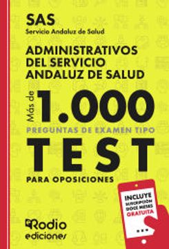 portada Sas 2024. Administrativos del Servicio Andaluz de Salud. Mas de 1. 000 Preguntas de Examen Tipo Test Para Oposiciones (in Spanish)