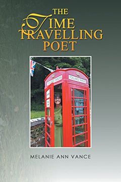 portada The Time Travelling Poet: Featuring the Tollard Tardis and Other Poems (en Inglés)