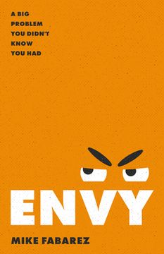 portada Envy: A Big Problem You Didn't Know You Had (in English)