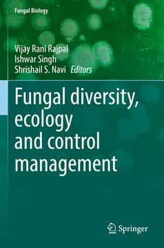 portada Fungal Diversity, Ecology and Control Management