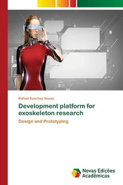 portada Development platform for exoskeleton research
