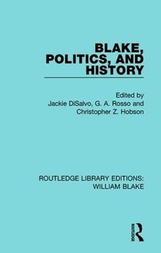 portada Blake, Politics, and History (Routledge Library Editions: William Blake) (in English)