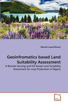 portada geoinfromatics based land suitability assessment