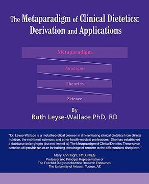 portada the metaparadigm of clinical dietetics: derivation and applications (en Inglés)