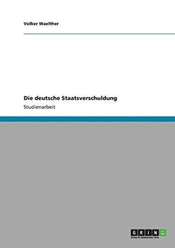 portada Die deutsche Staatsverschuldung (German Edition)