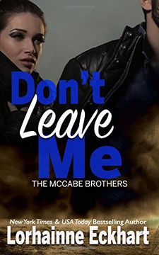 portada Don't Leave me (The Mccabe Brothers) (Volume 5) (en Inglés)